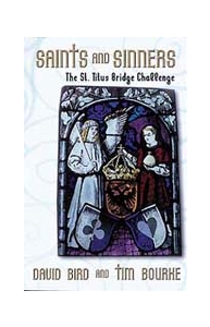 Saints And Sinners - By David Bird & Tim Bourke