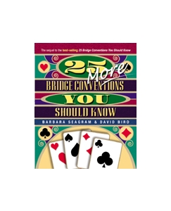 25 More Bridge Conventions You Should Know - Seagram and Bird + a free bridge book ~$24 value!