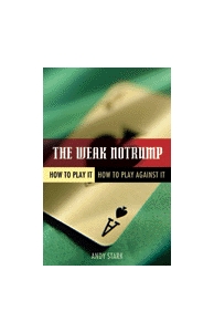 The Weak Notrump By Andy Stark