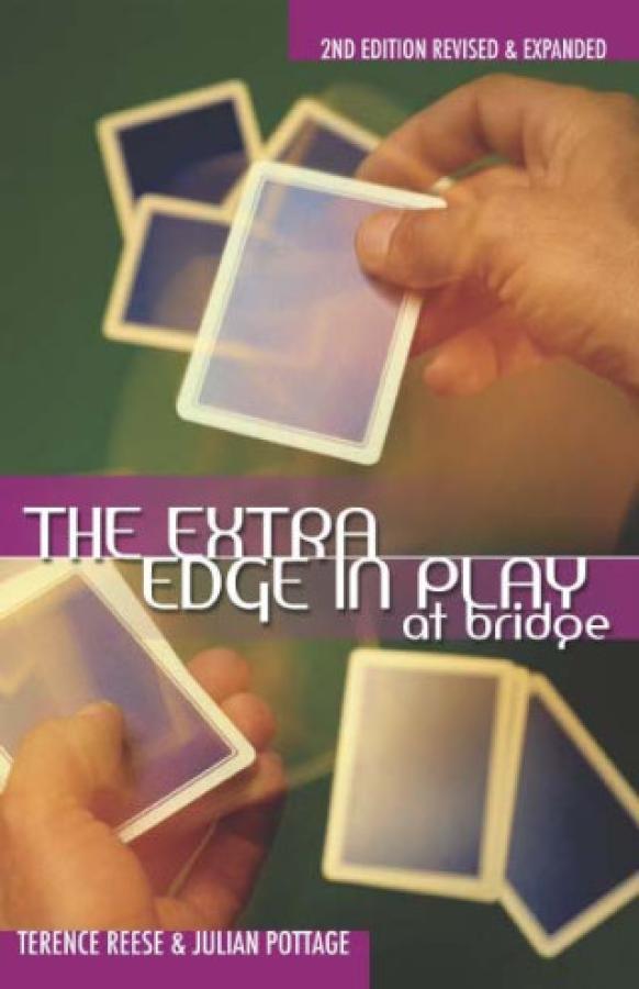 The Extra Edge In Play At Bridge - Reese and Pottage