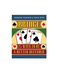 Bridge  25 Ways To Be A Better Defender - Seagram and Bird + a free bridge book ~$24 value!