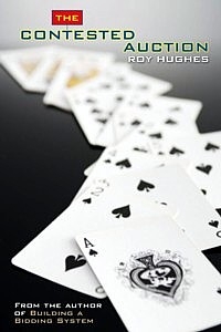 The Contested Auction by Roy Hughes
