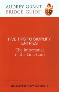 Five Tips to Simplify Entries - The Importance of the Link Card By Audrey Grant