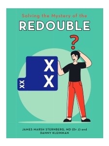 Solving the Mystery of the Redouble by Sternberg