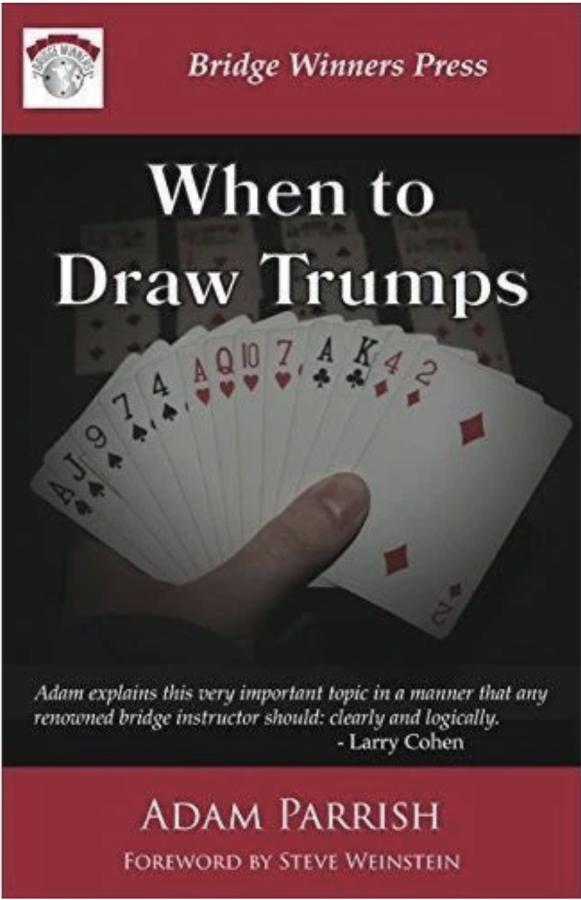 When to Draw Trumps by Adam Parrish