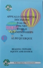 Appeals Committee Decisions From the 1994 Nec World Championships in Albuquerque