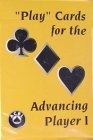 E-Z Deal Cards for Play Course - Advancing Player I