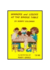 Winners And Losers at the Bridge Table by Goldman