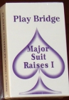 E-Z Deal Cards for Play Course - Major Suit Raises I