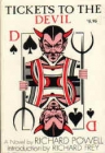 Tickets to the Devil- Novel by Powell