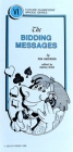 Pamphlet - Fcbs #Vi - the Bidding Messages - Ron Andersen