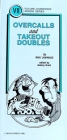 Pamphlet - Fcbs #Vii - Overcalls and Takeout Doubles - Mike Lawrence