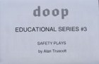 Doop Educational Series #3 Safety Plays by Truscott