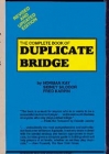 The Complete Book of Duplicate Bridge (OOP? Hidden) by Kay