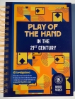 ACBL Play of the Hand in the 21st Century  (Diamond Series)