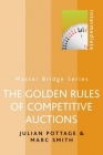 The Golden Rules of Competitive Auctions by Pottage and Smith
