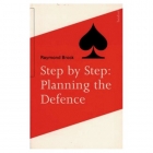 Step By Step Planning The Defence By Brock