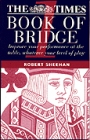 The Times Book Of Bridge  By Sheehan