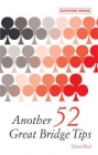 Another 52 Great Bridge Tips -Bird