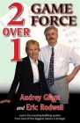 2 Over 1 Game Force by Audrey Grant and Eric Rodwell