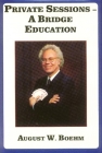 Private Sessions - A Bridge Education - Boehm