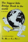Biggest Little Bridge Book In The World  2003 Edition- Jim Becker