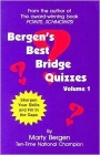 Bergen'S Best Bridge Quizzes Vol 1 - Marty Bergen