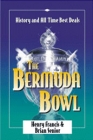 The Bermuda Bowl - Francis and Senior