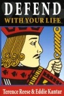 Defend With Your Life - Reese and Kantar