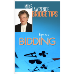 Tips on Bidding By: Mike Lawrence