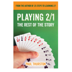 Playing 2/1: The Rest of the Story By: Paul Thurston