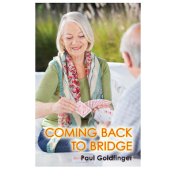 Coming Back To Bridge By: Paul Goldfinger