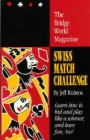 Swiss Match Challenge  By Jeff Rubens