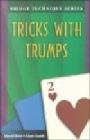 Bridge Technique Series - Tricks With Trumps