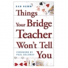 Things Your Teacher Won'T Tell You by Romm