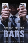 Bridge Book  Bridge Behind Bars By Julian Pottage/Nick Smith