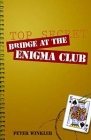 Bridge at the Enigma Club by Peter Winkler  - Bridge Book