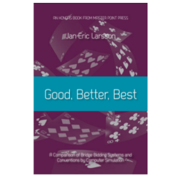Good, Better, Best By: Jan Eric Larsson - Free Shipping Single Copy