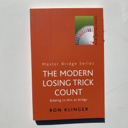 The Modern Losing Trick Count: Bidding to Win at Bridge - Used