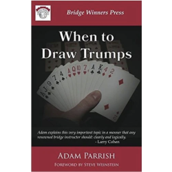 When to Draw Trumps by Adam Parrish